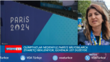 Paris, 2024 Olimpiyat Oyunları için hazır: Açılış 26 Temmuz Cuma akşamı 