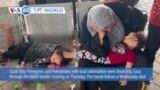 VOA60 World- Foreign passport holders, Palestinian dual nationals depart Gaza via the Rafah crossing to Egypt