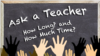 ‘How Long’ and ‘How Much Time’