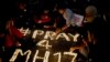 Malaysian Minister: Air Crash 'Outrage Against Human Decency'