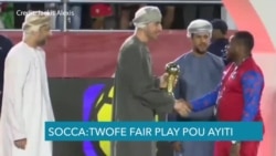 Ayiti Pran yon Pri nan Konpetisyon SOCCA Oman nan 