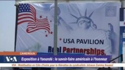 Le savoir-faire américain en exposition à Yaoundé